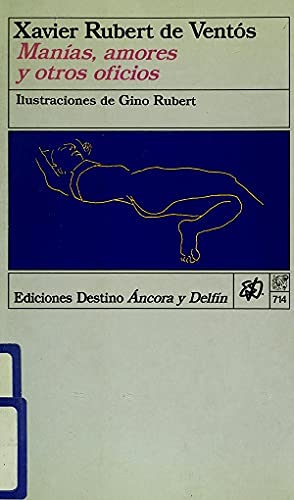 Manias, amores y otros oficios book