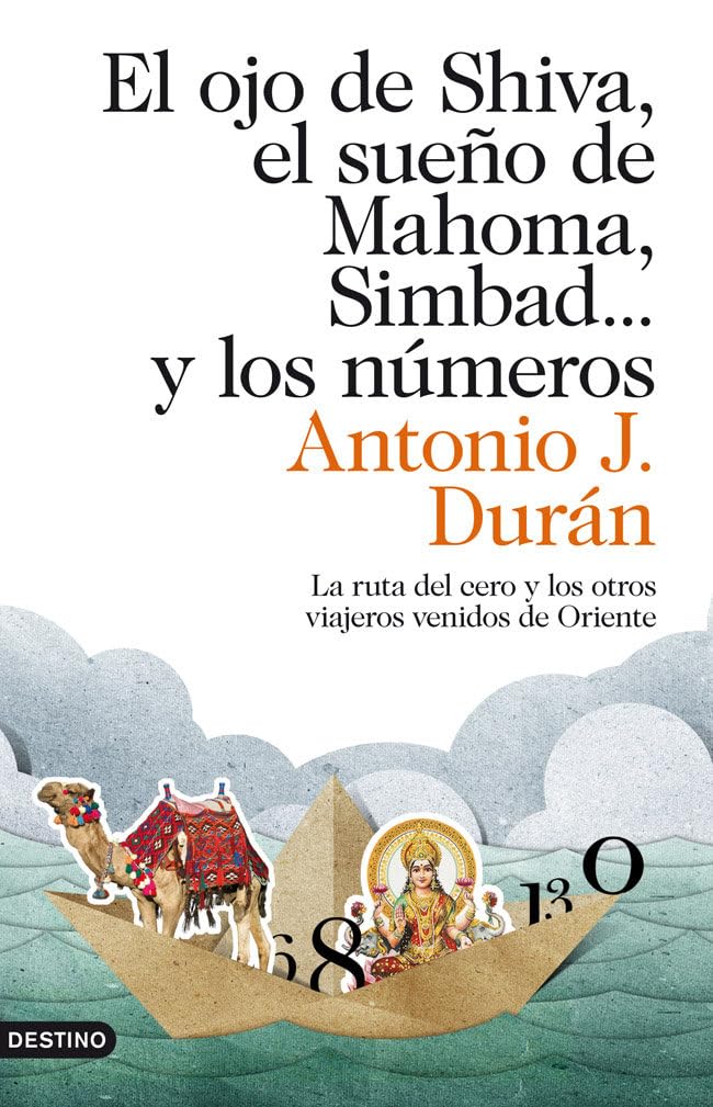 El ojo de Shiva, el sueño de Mahoma, Simbad... y los números: La ruta del cero y los otros viajeros venidos de Oriente (Imago Mundi, Band 1) Reading Aloud & Learning to Read
