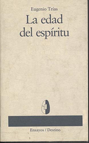 Edad del Espiritu, La (Ensayos/Destino) Books