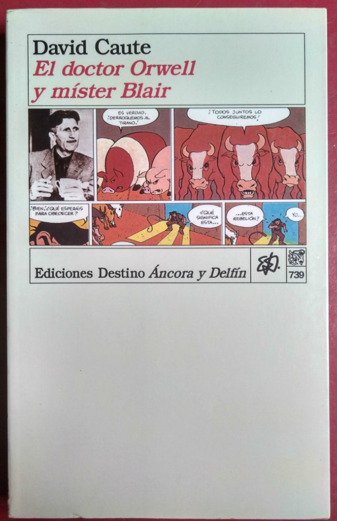 El doctor Orwell y míster Blair book