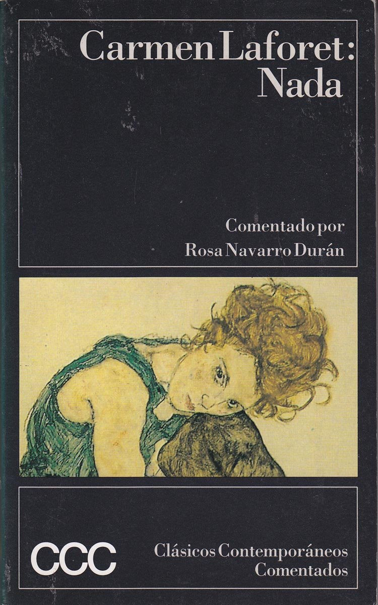 Nada (Clasicos Contemporaneos Coment) Books