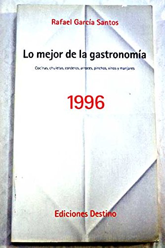 Lo mejor de la gastronomia 1996 book