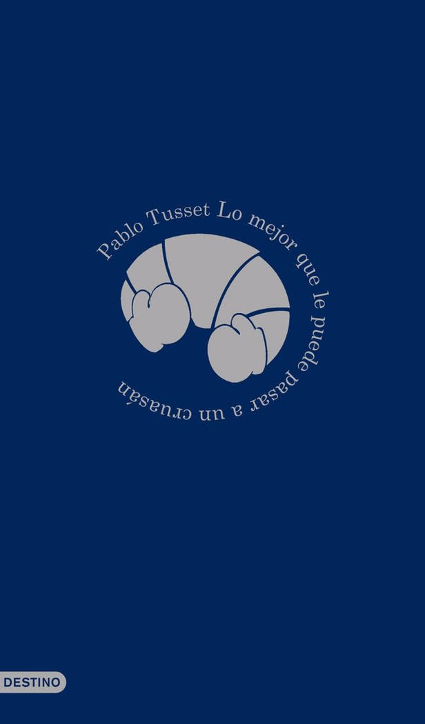Lo mejor que le puede pasar a un cruasán (Áncora & Delfín) Contemporary literature