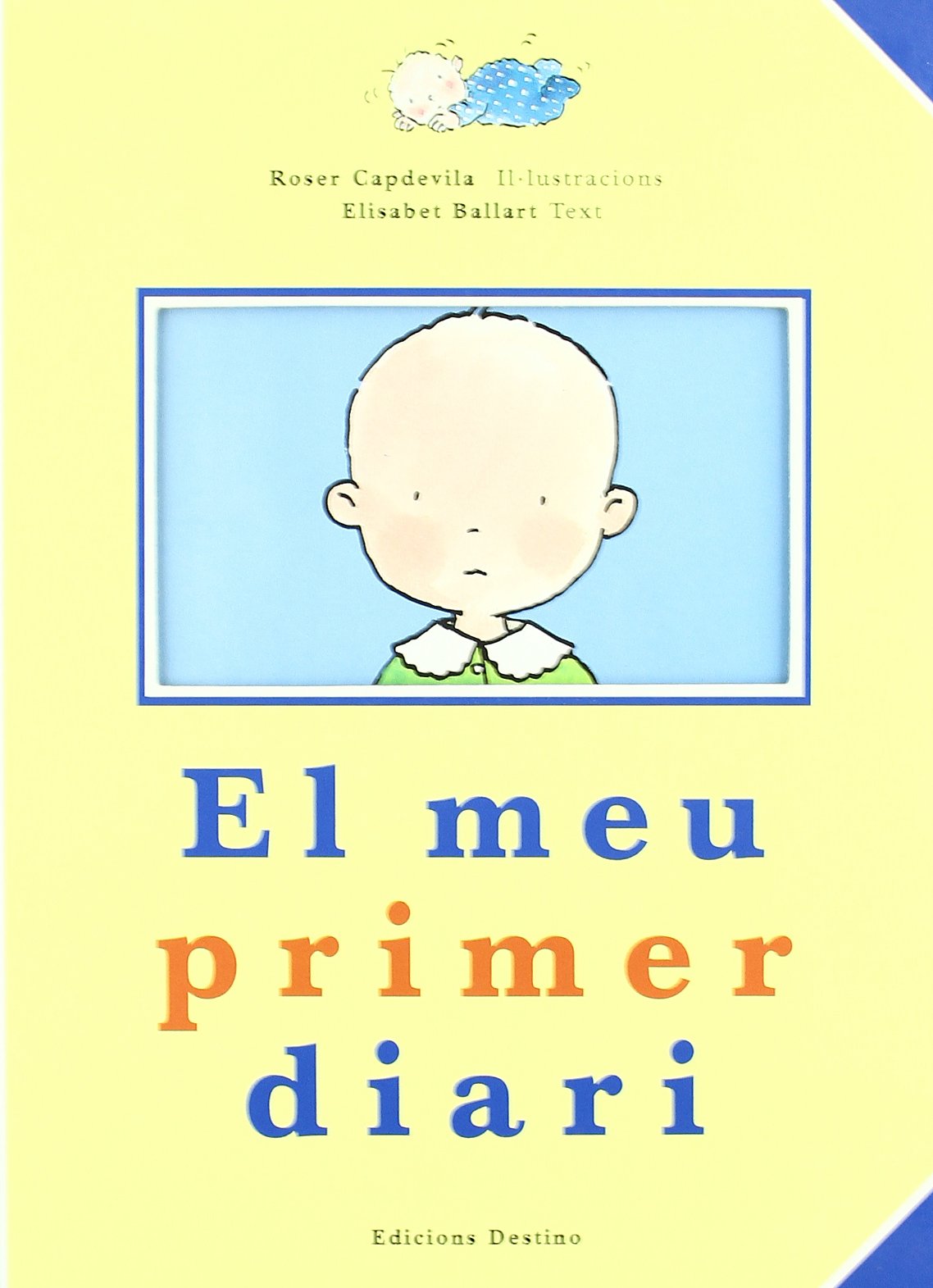 EL MEU PRIMER DIARI (APEL-LES MESTRES CATALA) Novels & Short Stories