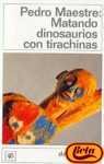 Matando dinosaurios con tirachinas book