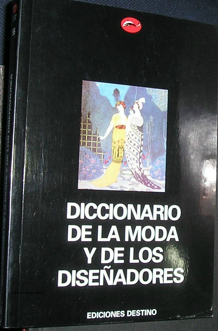 Diccionario de la moda y de los diseñadores book