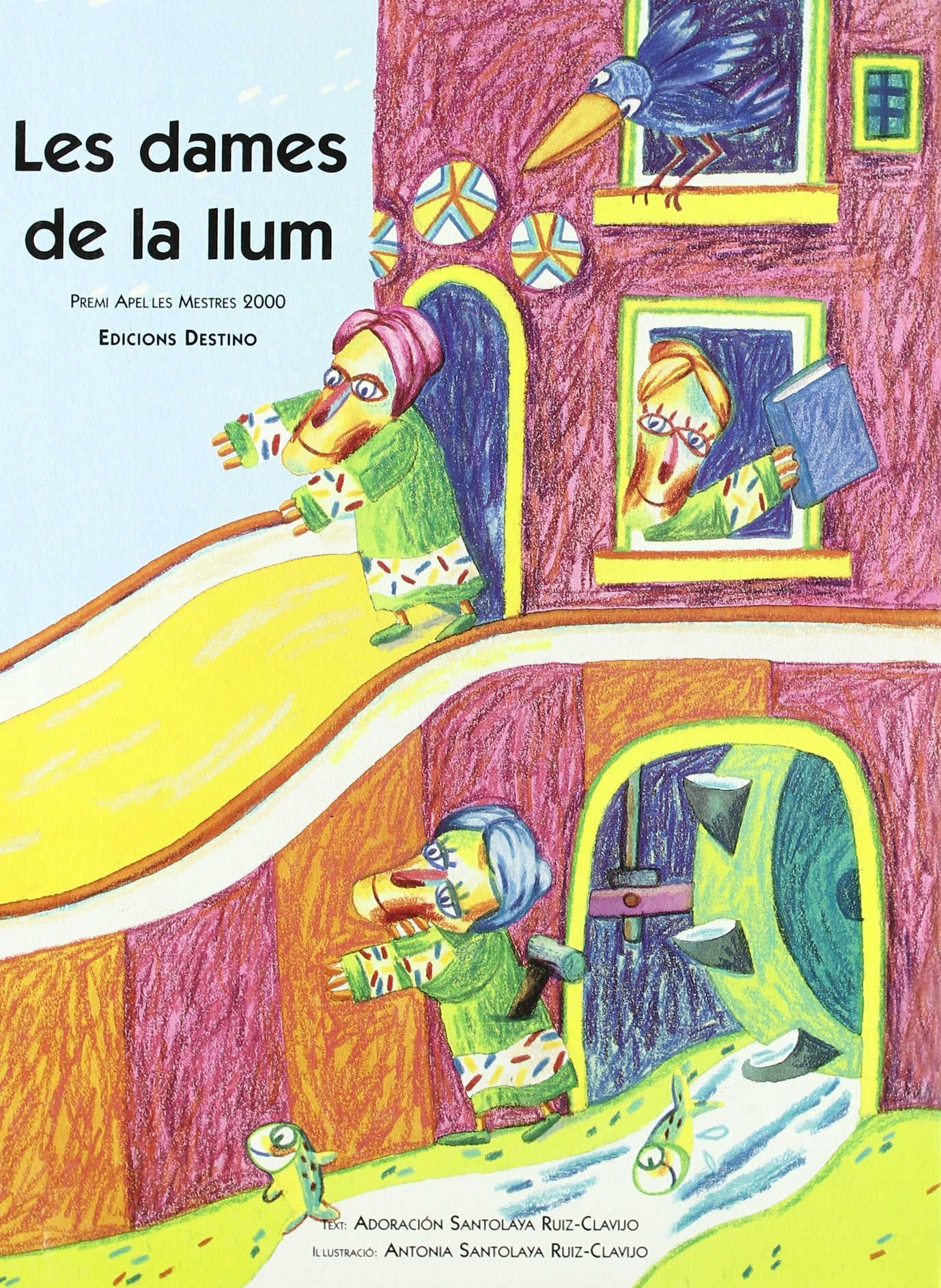 LES DAMES DE LA LLUM (APEL-LES MESTRES CATALA) Reference Books