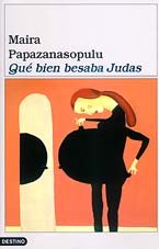 Que bien besaba judas Books