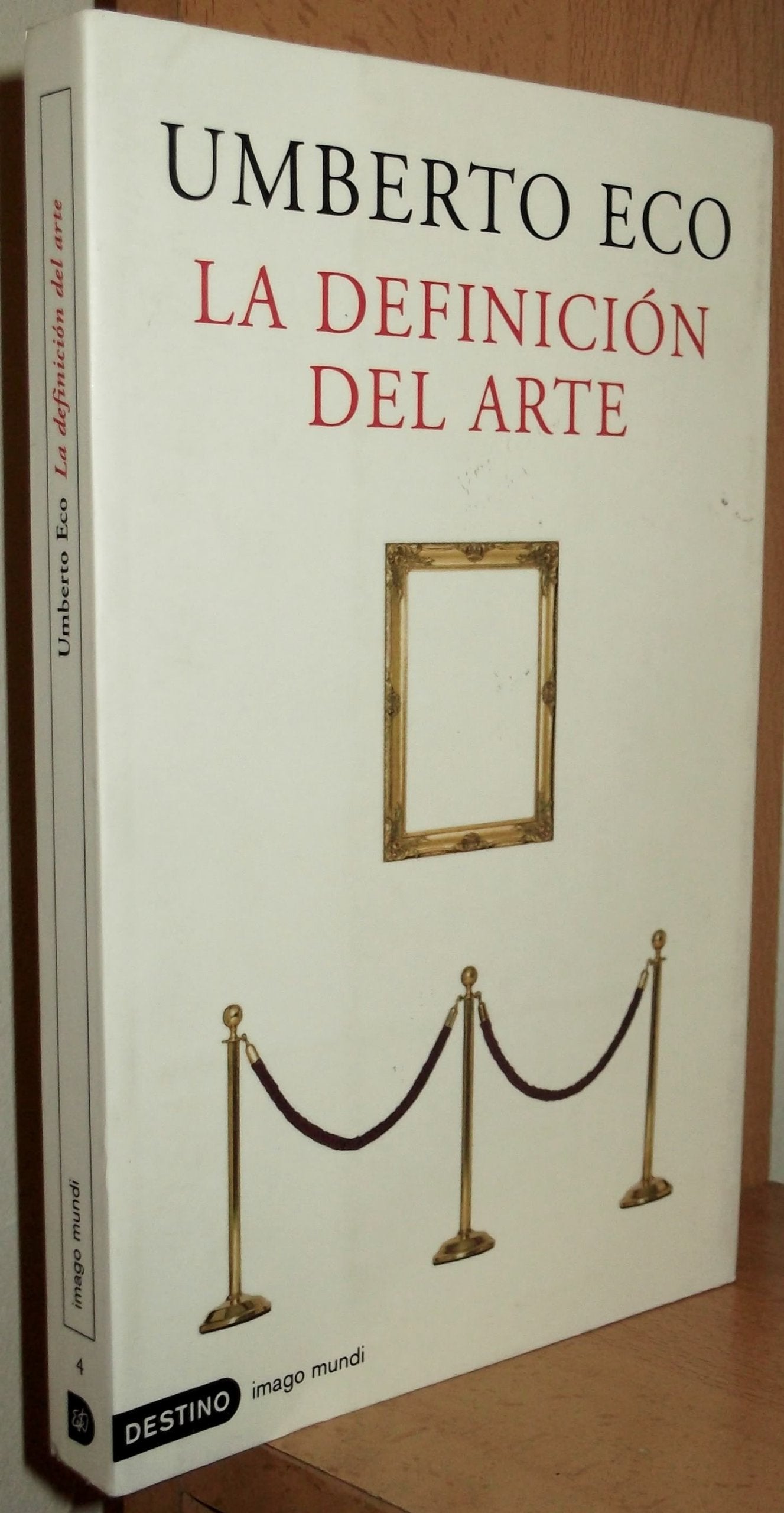 La Definicion del Arte: 4 (Coleccion Imago Mundi) book