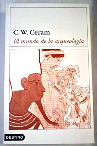 El mundo de la arqueologia book