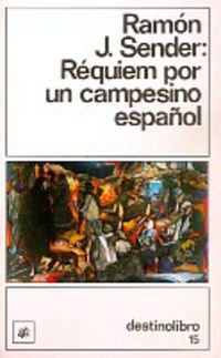 Requiem Por Un Campesino Espanol/ Requiem for a Spanish Peasant Contemporary literature