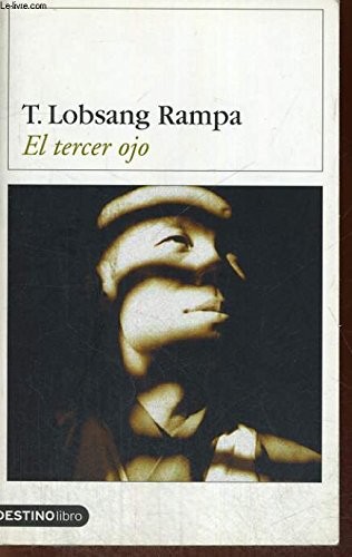 El tercer ojo (Destinolibro) Religion & Esotericism