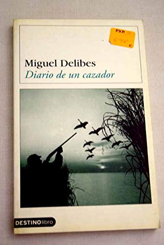 Diario de un cazador Books