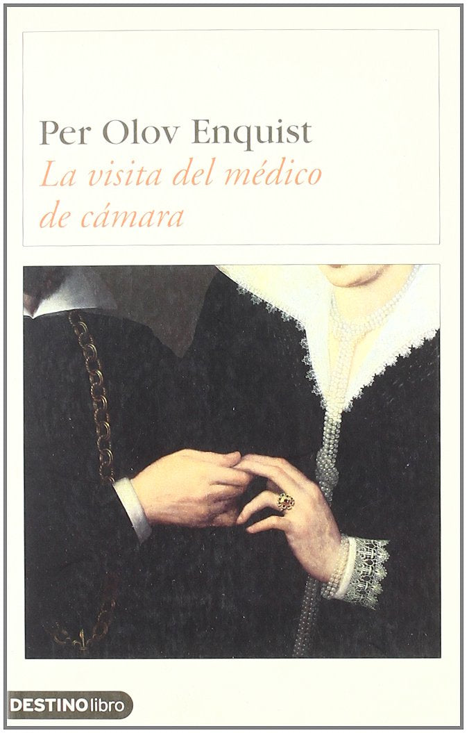 La visita del médico de cámara (Destinolibro) Contemporary literature