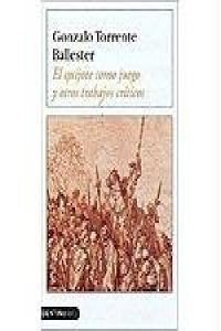 El Quijote Como Juego y Otros Trabajos book