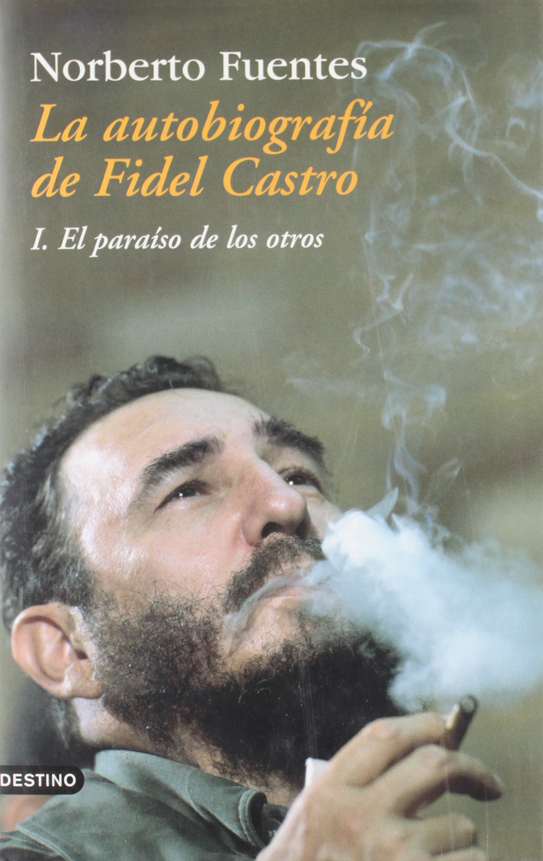La Autobiografia De Fidel Castro book
