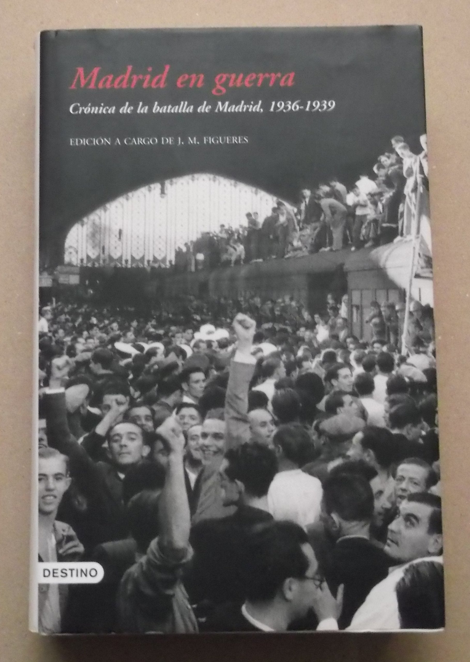 Madrid en guerra book