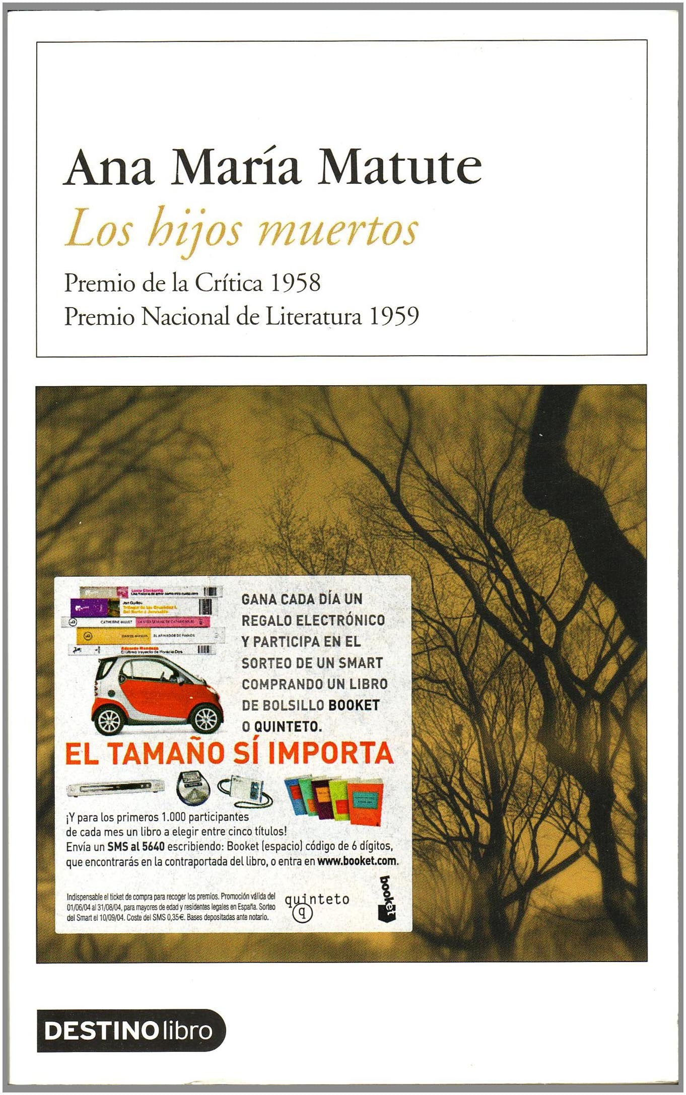Los hijos muertos....DL (Destinolibro) Contemporary literature
