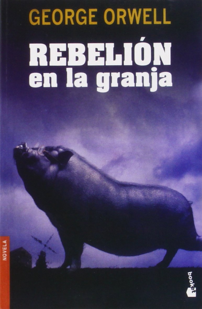 Rebelion En La Granja / Animal Farm Contemporary literature