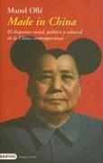 Made in China : el despertar social, político y cultural de la China contemporánea: El Despertar Social, Politico y Cultural de la China Contemporanea (Imago Mundi, Band 85) Philosophy
