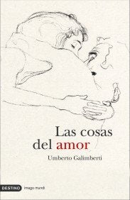 Las cosas del amor (Imago Mundi) Philosophy