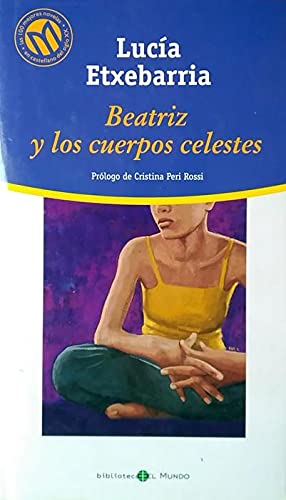 Beatriz Y Los Cuerpos Celestes Books
