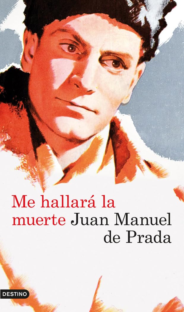 Me hallará la muerte (Áncora & Delfín) Contemporary literature
