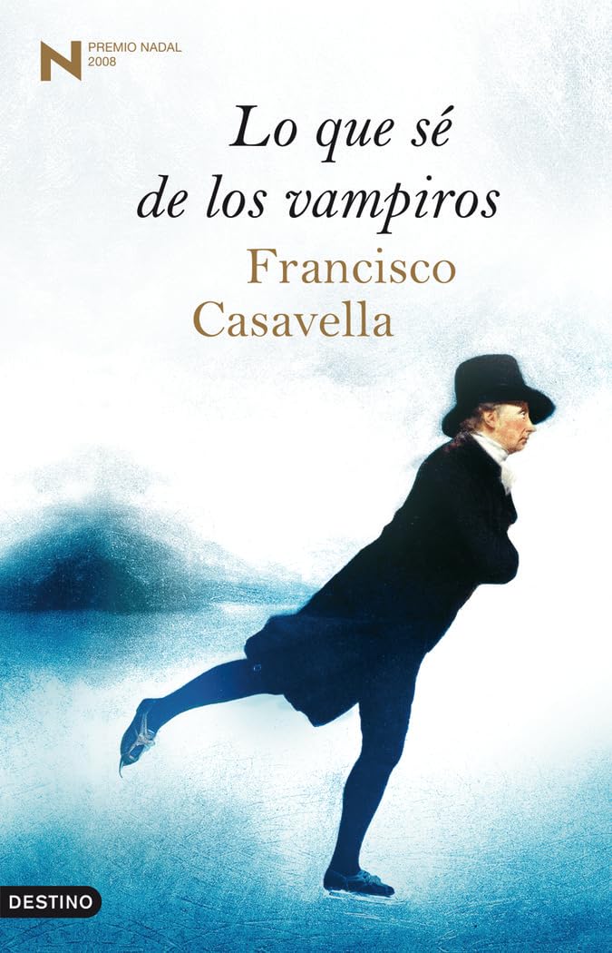Lo que sé de los vampiros (Áncora & Delfín, Band 1) Contemporary literature