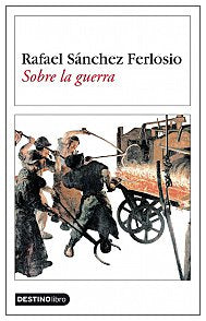 Sobre la guerra (Destinolibro) Contemporary literature