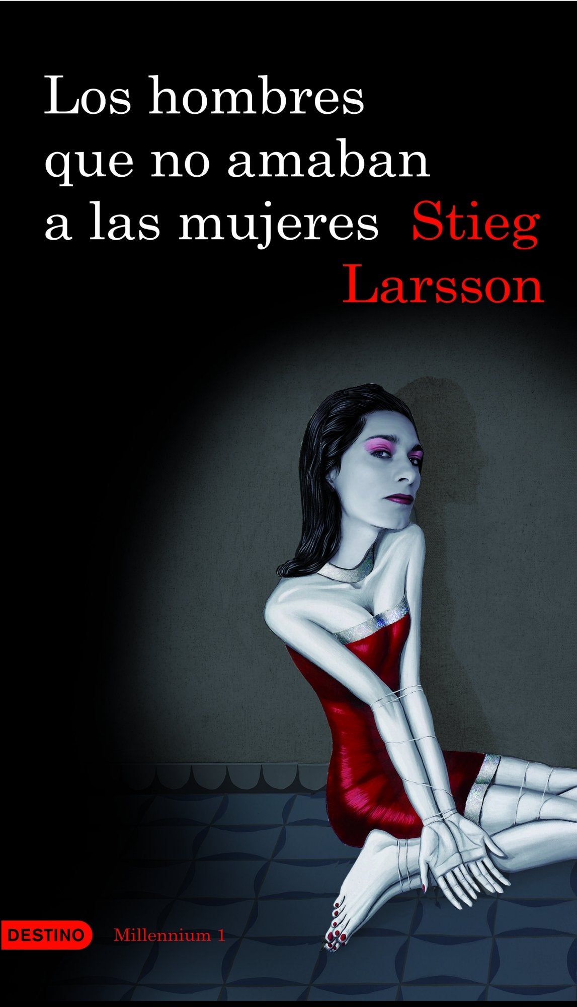 Los hombres que no amaban a las mujeres (Áncora & Delfín, Band 1) Contemporary literature