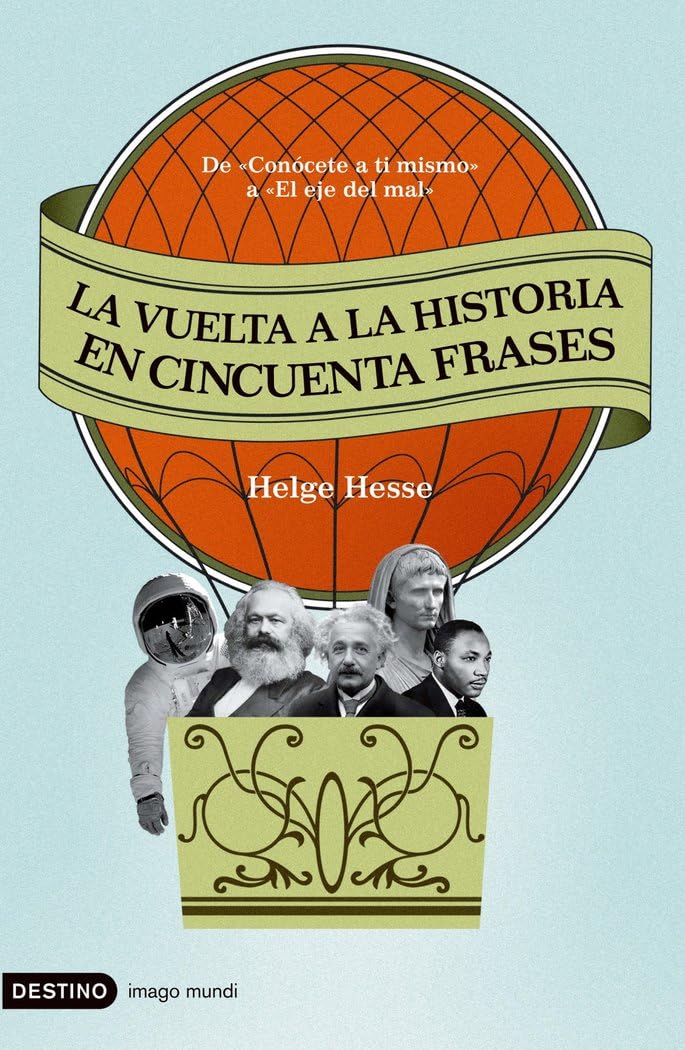 La vuelta a la historia en cincuenta frases Social Sciences