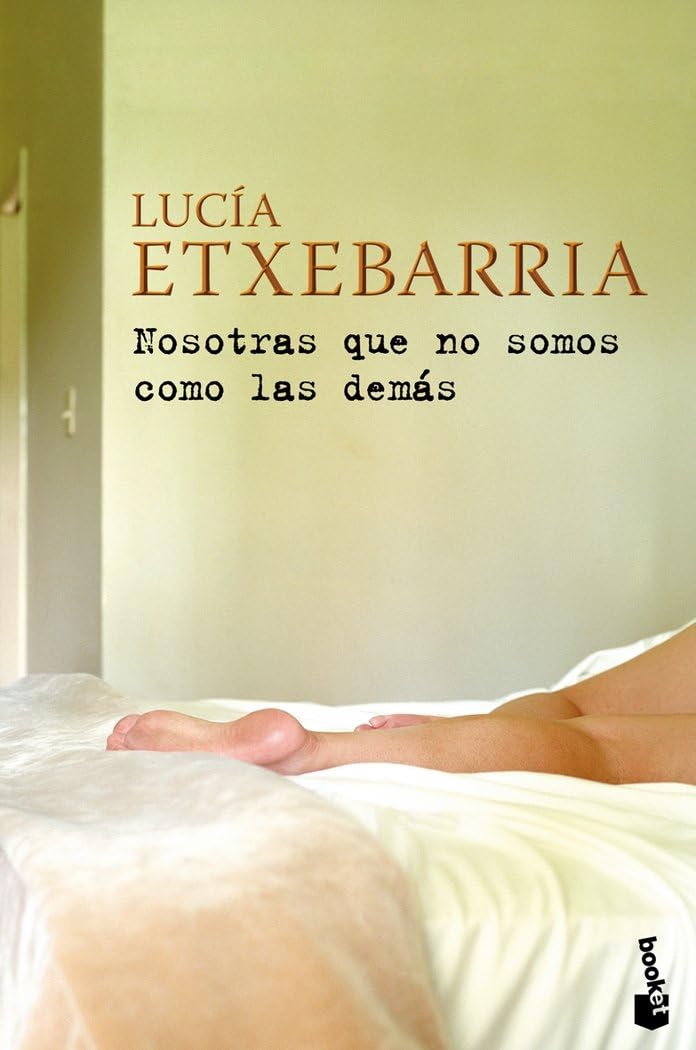 Nosotras que no somos como las demás Contemporary literature