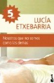Nosotras que no somos como las demás (Colección Especial) Contemporary literature