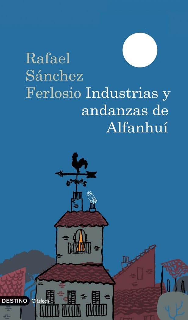 Industrias y andanzas de Alfanhuí Contemporary literature