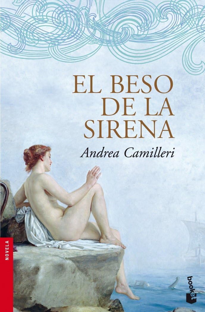 El beso de la sirena (Novela, Band 2305) Contemporary literature
