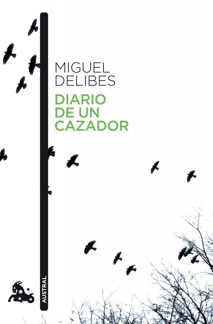 Diario de un cazador (Contemporánea, Band 1) Contemporary literature