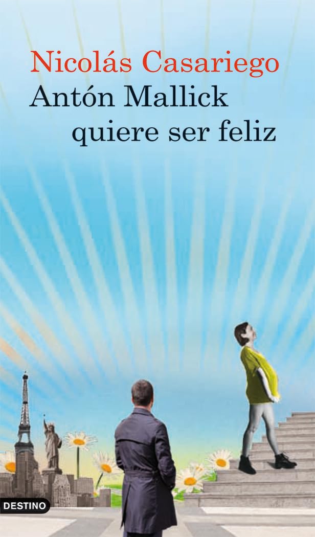 Antón Mallick quiere ser feliz Contemporary literature