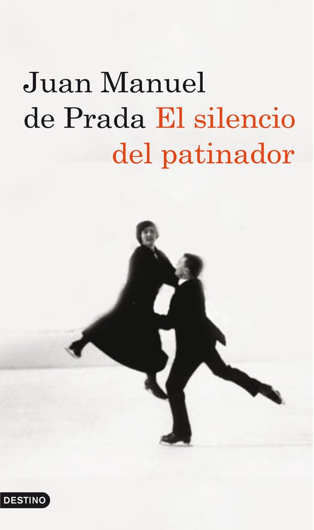 El silencio del patinador (Áncora & Delfín, Band 1) Contemporary literature