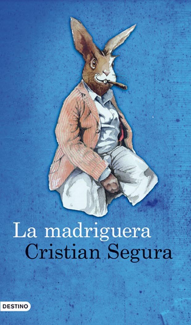 La madriguera (Áncora & Delfín, Band 1206) Contemporary literature
