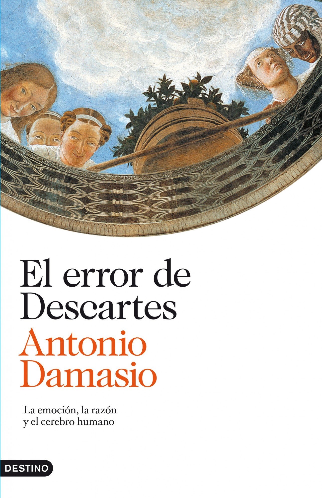 Damasio, A: Error de Descartes : la emoción, la razón y el c Learning & Reference