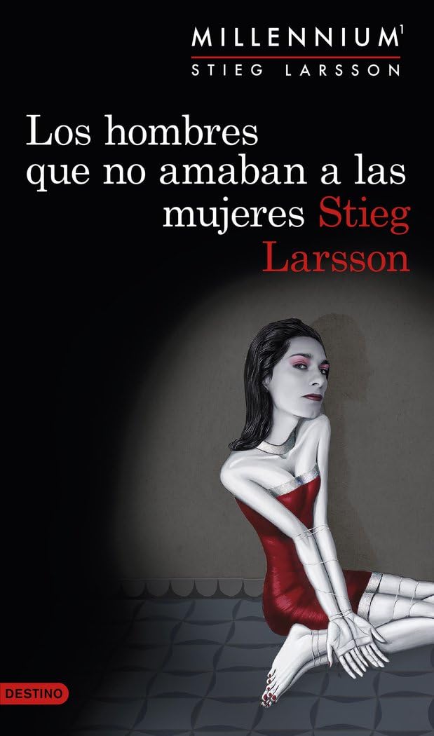 Los hombres que no amaban a las mujeres (Serie Millennium 1) book