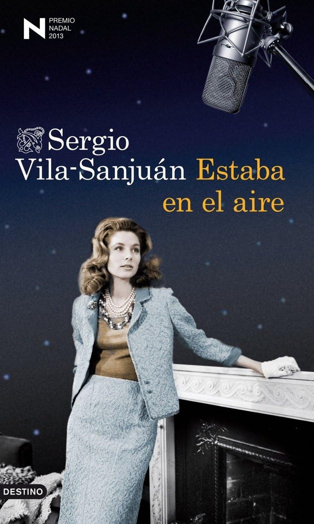 Estaba en el aire: Premio Nadal de Novela 2013 (Áncora & Delfín) Contemporary literature