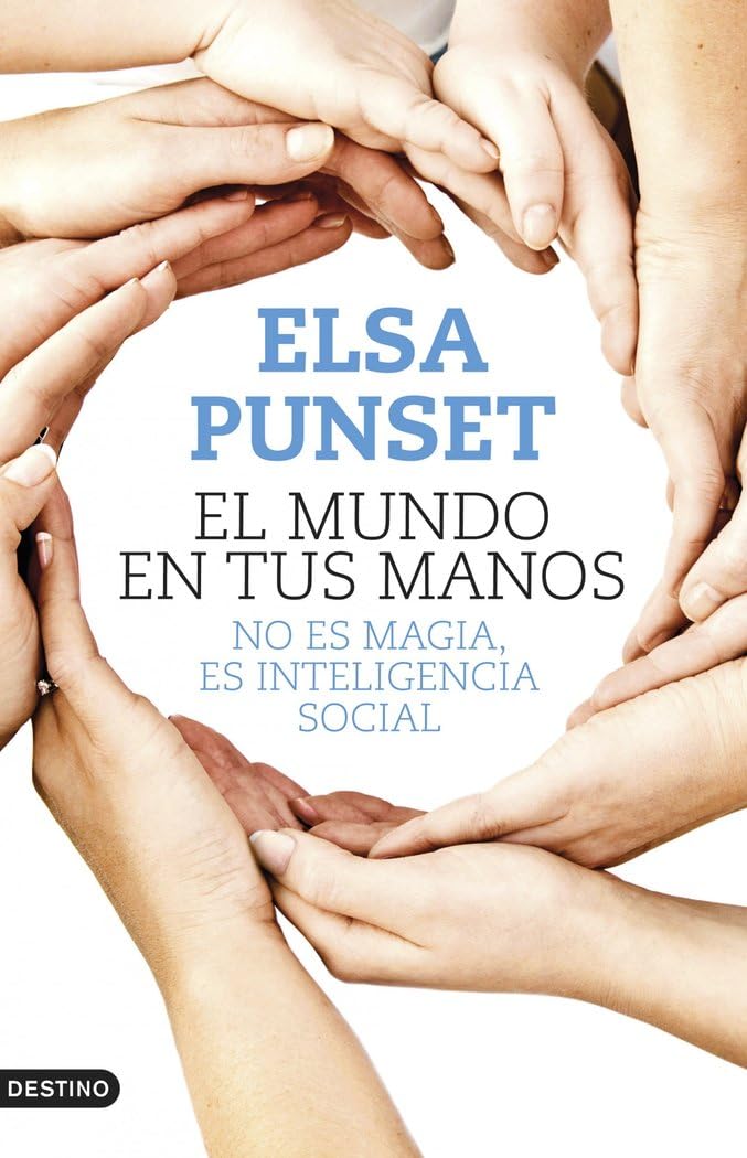 El mundo en tus manos : no es magia, es inteligencia social (Imago Mundi) Lifestyle