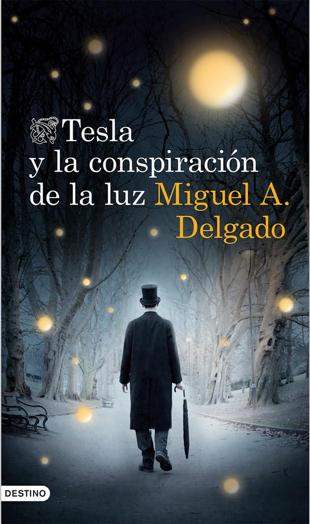 Delgado Fernández, M: Tesla y la conspiración de la luz Contemporary literature