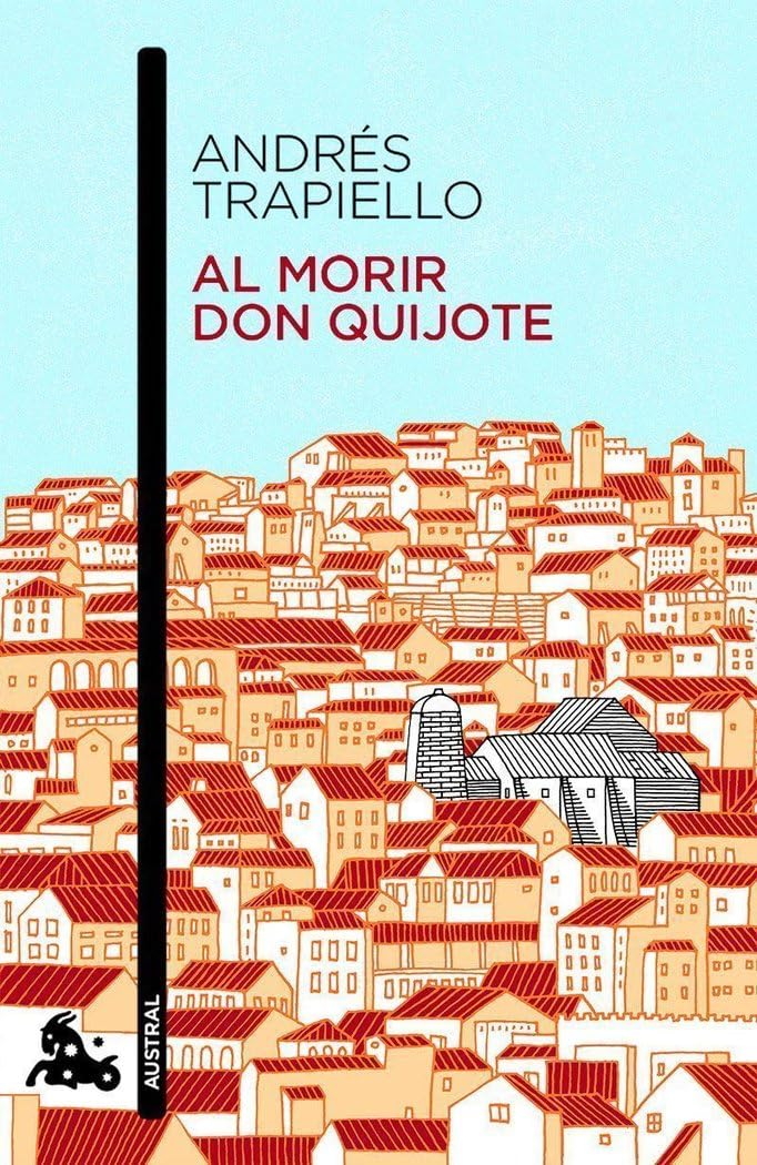 Al morir don Quijote book
