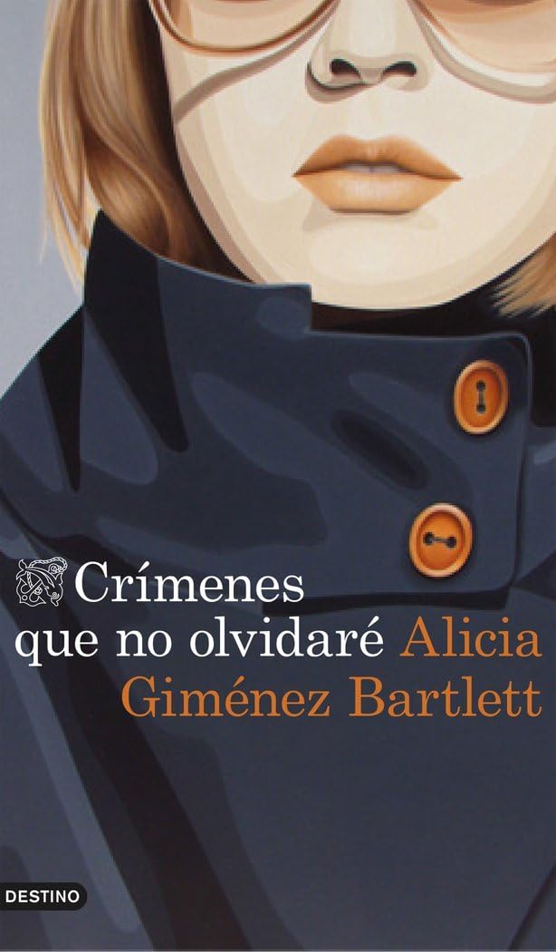 Crímenes que no olvidaré (Áncora & Delfín, Band 10) Contemporary literature