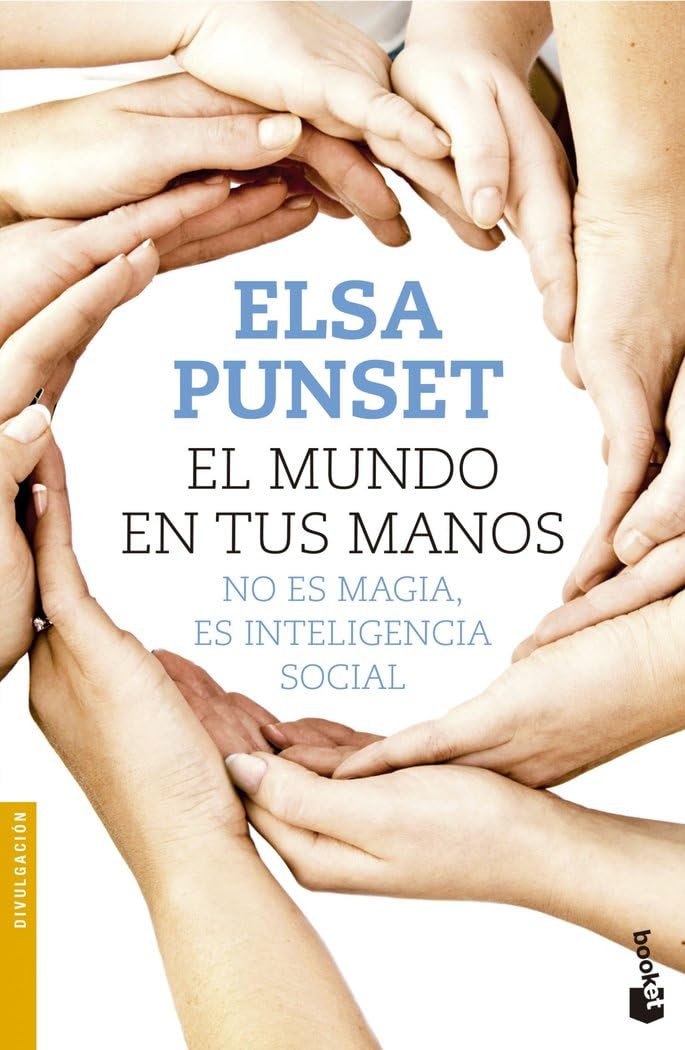 El mundo en tus manos: No es magia, es inteligencia social (Divulgación) book