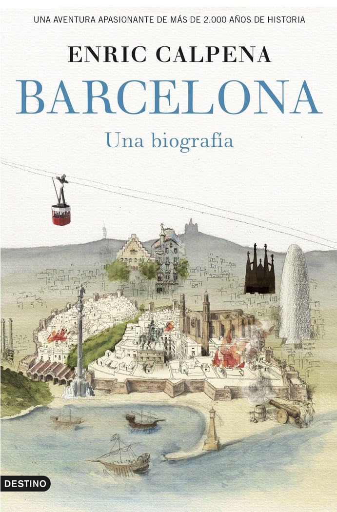 Barcelona, una biografía Politics & History