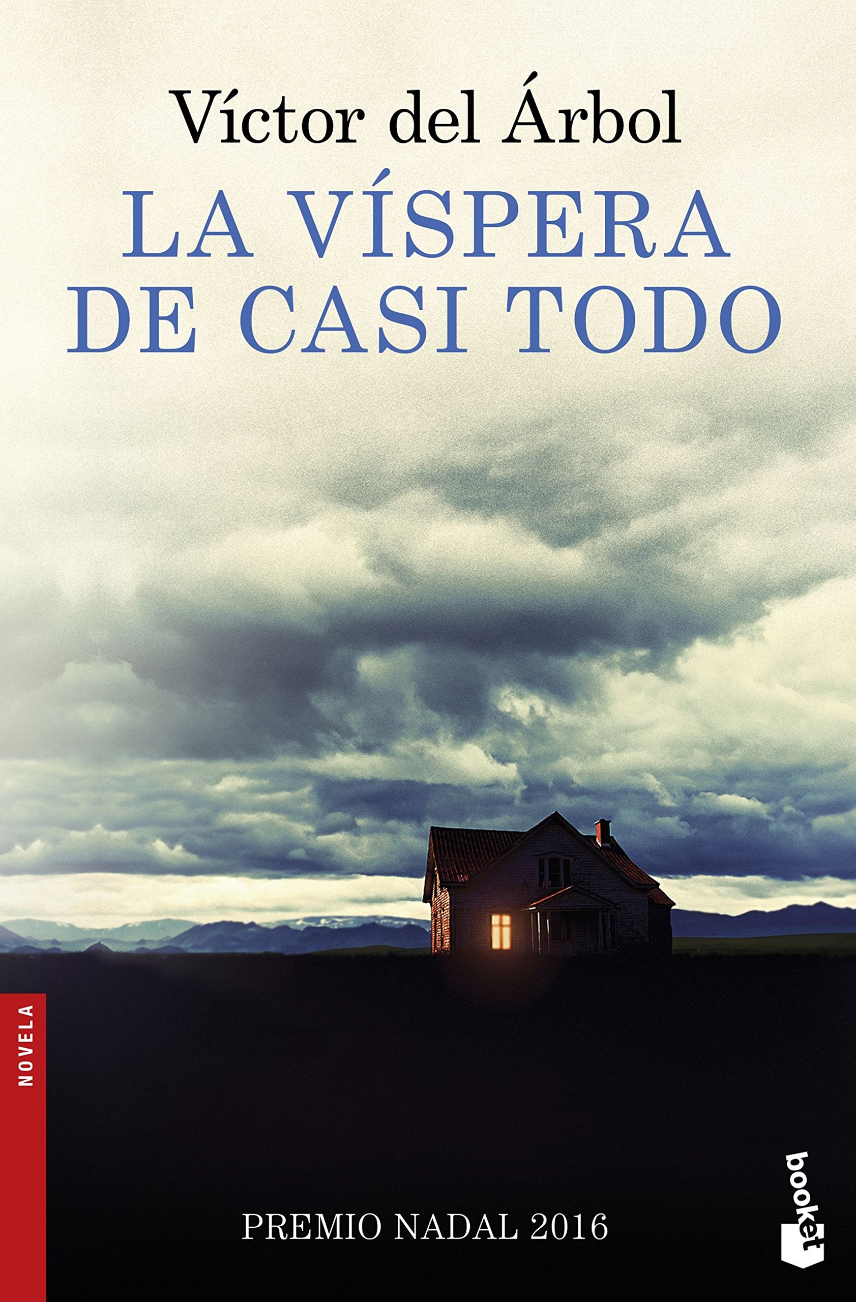 La víspera de casi todo Contemporary literature