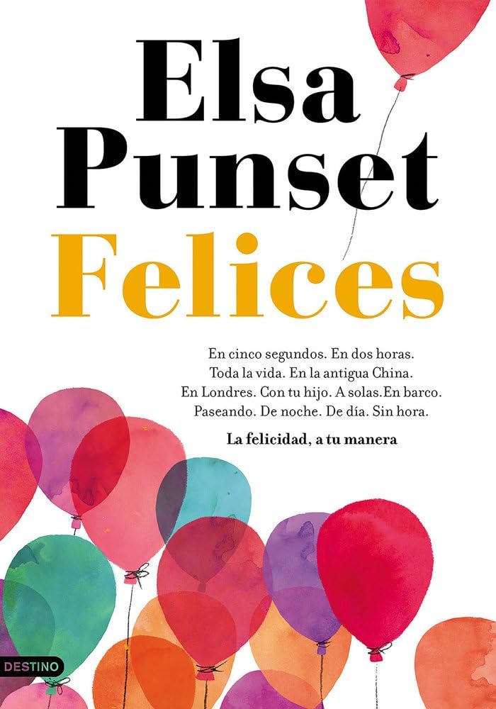 Felices: La felicidad, a tu manera (Imago Mundi) Books